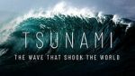 Watch Tsunami: The Wave That Shook the World (TV Special 2024) Myflixer