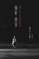 Watch Hello, Goodbye Myflixer