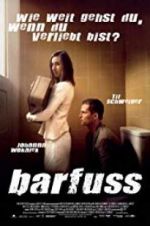 Watch Barefoot Myflixer