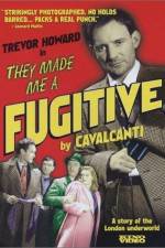Watch They Made Me a Fugitive Myflixer