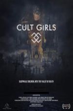 Watch Cult Girls Myflixer