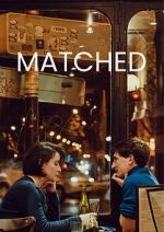 Watch Matched Myflixer