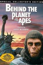 Watch Behind the Planet of the Apes Myflixer