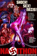 Watch Nazithon: Decadence and Destruction Myflixer