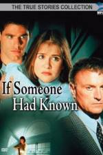 Watch If Someone Had Known Myflixer