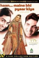 Watch Haan Maine Bhi Pyaar Kiya Myflixer