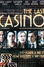 Watch The Last Casino Myflixer
