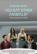 Watch You Eat Other Animals? (Short 2021) Myflixer