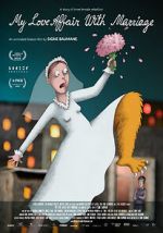 Watch My Love Affair with Marriage Myflixer