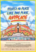 Watch There\'s No Place Like This Place, Anyplace Myflixer