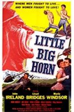 Watch Little Big Horn Myflixer