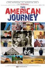 Watch This American Journey Myflixer