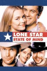 Watch Lone Star State of Mind Myflixer