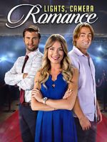 Watch Lights, Camera, Romance Myflixer