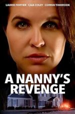 Watch A Nanny's Revenge Myflixer
