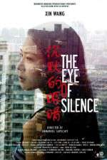 Watch The Eye of Silence Myflixer