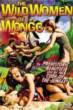 Watch The Wild Women of Wongo Myflixer
