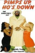 Watch Pimps Up, Ho's Down Myflixer