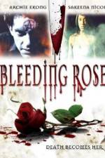 Watch Bleeding Rose Myflixer