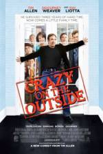 Watch Crazy on the Outside Myflixer