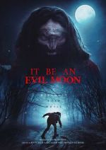 Watch It Be an Evil Moon Myflixer