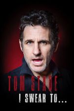 Watch Tom Stade: I Swear To (TV Special 2019) Myflixer