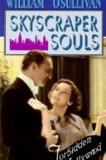 Watch Skyscraper Souls Myflixer