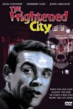 Watch The Frightened City Myflixer