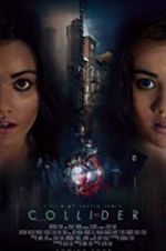 Watch Collider Myflixer