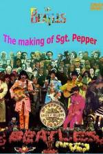 Watch The Beatles The Making of Sgt Peppers Myflixer