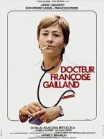 Watch Docteur Fran�oise Gailland Myflixer