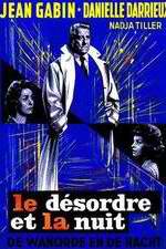 Watch Le d�sordre et la nuit Myflixer