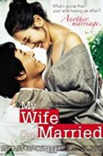Watch My Wife Got Married Myflixer