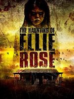 Watch The Haunting of Ellie Rose Myflixer