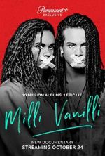 Watch Milli Vanilli Myflixer