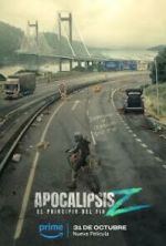 Watch Apocalypse Z: El principio del fin Myflixer