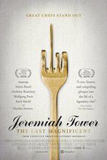 Watch Jeremiah Tower: The Last Magnificent Myflixer
