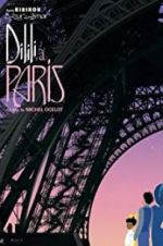 Watch Dilili in Paris Myflixer