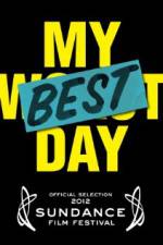 Watch My Best Day Myflixer