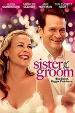 Watch Sister of the Groom Myflixer
