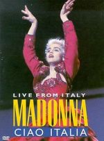 Watch Madonna: Ciao, Italia! - Live from Italy Myflixer