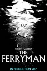 Watch The Ferryman Myflixer
