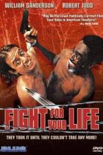 Watch Fight for Your Life Myflixer