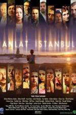 Watch Istanbul Tales Myflixer