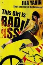 Watch This Girl Is Bad-Ass!! Myflixer