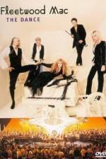 Watch Fleetwood Mac: The Dance Myflixer