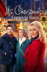 Watch Ms. Christmas Comes to Town Myflixer