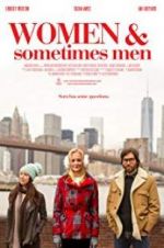 Watch Women and Sometimes Men Myflixer