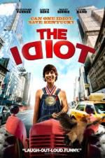 Watch The Idiot Myflixer