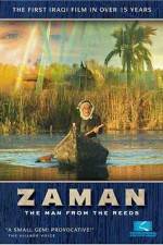 Watch Zaman: The Man from the Reeds Myflixer